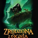 Tytuł: Zrodzona z ognia. Starling i Grota Światła
Autor: Aisling Fowler
Wydawnictwo: HarperCollins Polska
Formaty: EPUB, MOBI