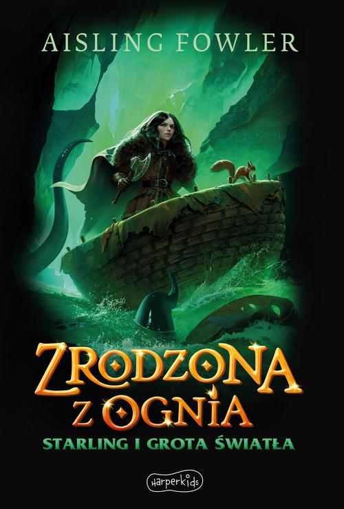 Tytuł: Zrodzona z ognia. Starling i Grota Światła
Autor: Aisling Fowler
Wydawnictwo: HarperCollins Polska
Formaty: EPUB, MOBI