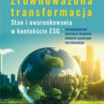 Tytuł: ZRÓWNOWAŻONA TRANSFORMACJA. STAN I UWARUNKOWANIA W KONTEKŚCIE ESG
Autor: 
Wydawnictwo: Szkoła Główna Handlowa
Formaty: PDF