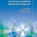 Tytuł: Zrównoważony rozwój jednostek samorządu terytorialnego oraz przyczyny spowolnienia realizacji celów strategicznych
Autor: Eugeniusz Sobczak
Wydawnictwo: Oficyna Wydawnicza Politechniki Warszawskiej
Formaty: PDF
