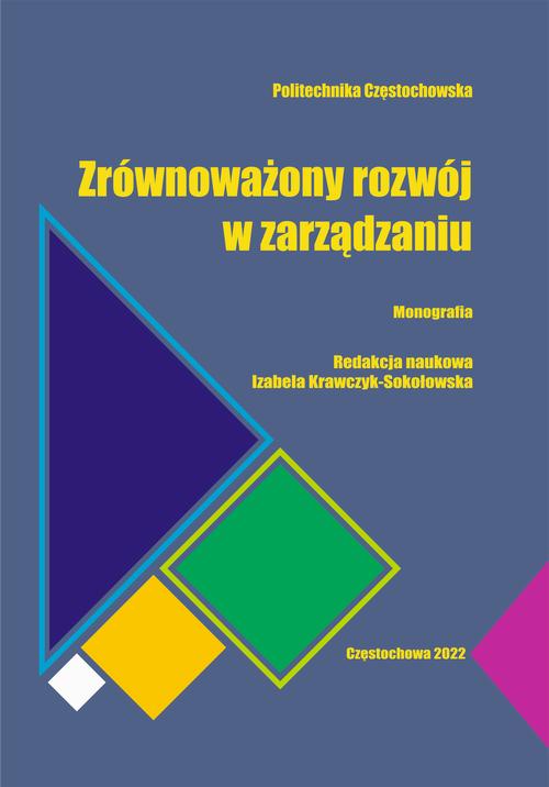 Tytuł: Zrównoważony rozwój w zarządzaniu
Autor: 
Wydawnictwo: Politechnika Częstochowska
Formaty: PDF
