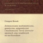 Tytuł: Zróżnicowanie morfometryczne, genetyczne, epigenetyczne i biochemiczne Varroa destructor opornych oraz wrażliwych na tau-fluwalinat
Autor: Grzegorz Borsuk
Wydawnictwo: Uniwersytet Przyrodniczy w Lublinie
Formaty: PDF