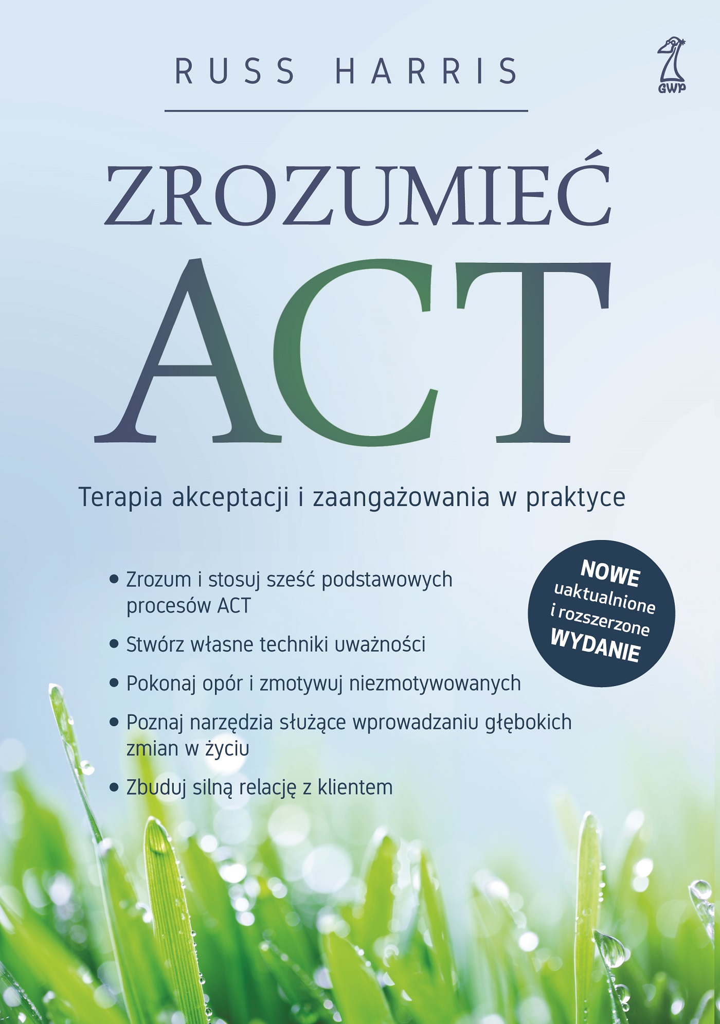 Tytuł: Zrozumieć ACT. Terapia akceptacji i zaangażowania w praktyce
Autor: Russ Harris
Wydawnictwo: GWP Gdańskie Wydawnictwo Psychologiczne
Formaty: EPUB, MOBI
