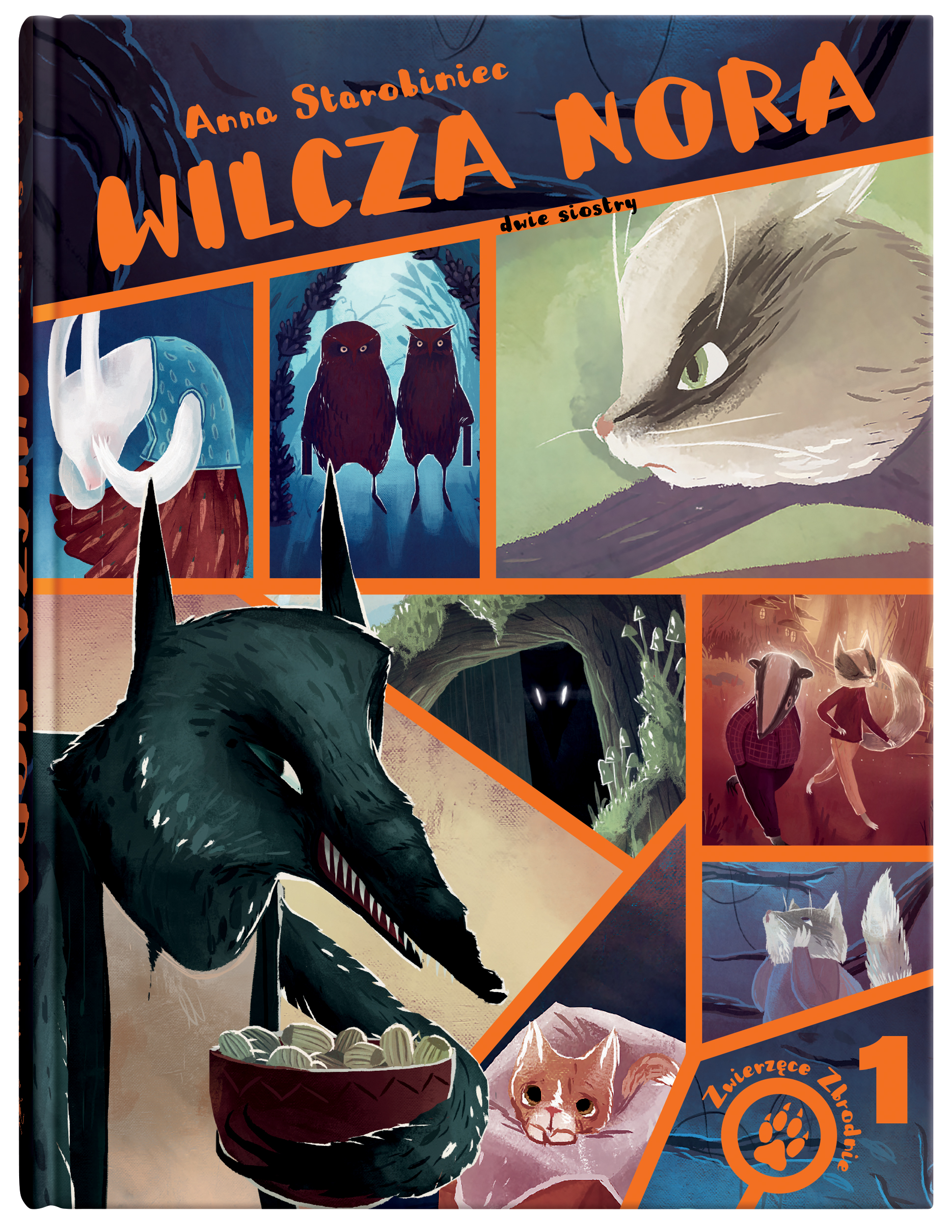 Tytuł: Zwierzęce Zbrodnie. Wilcza nora
Autor: Anna Starobiniec
Wydawnictwo: Dwie Siostry
Formaty: EPUB, MOBI