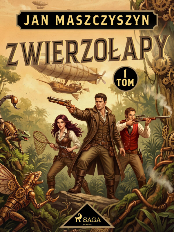 Zwierzołapy. Tom 1 (#1) — okładka e-booka