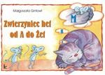 Tytuł: Zwierzyniec het od A do Żet
Autor: Małgorzta Gintowt
Wydawnictwo: Impuls
Formaty: PDF