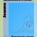 Tytuł: Zwyczajne życie
Autor: Joanna Chmielewska
Wydawnictwo: Wydawnictwo Klin
Formaty: EPUB, MOBI
