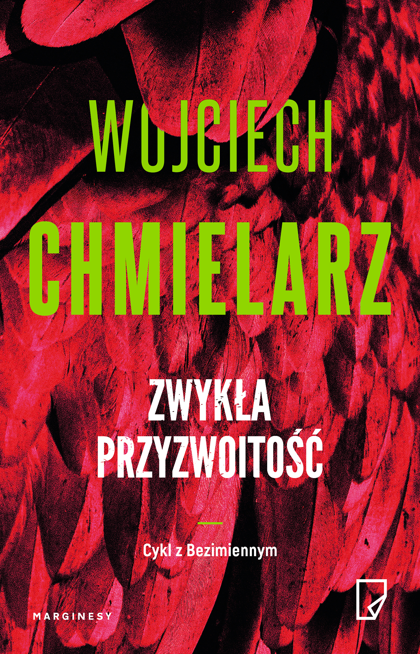 Tytuł: Zwykła przyzwoitość
Autor: Wojciech Chmielarz
Wydawnictwo: Wydawnictwo Marginesy
Formaty: EPUB, MOBI