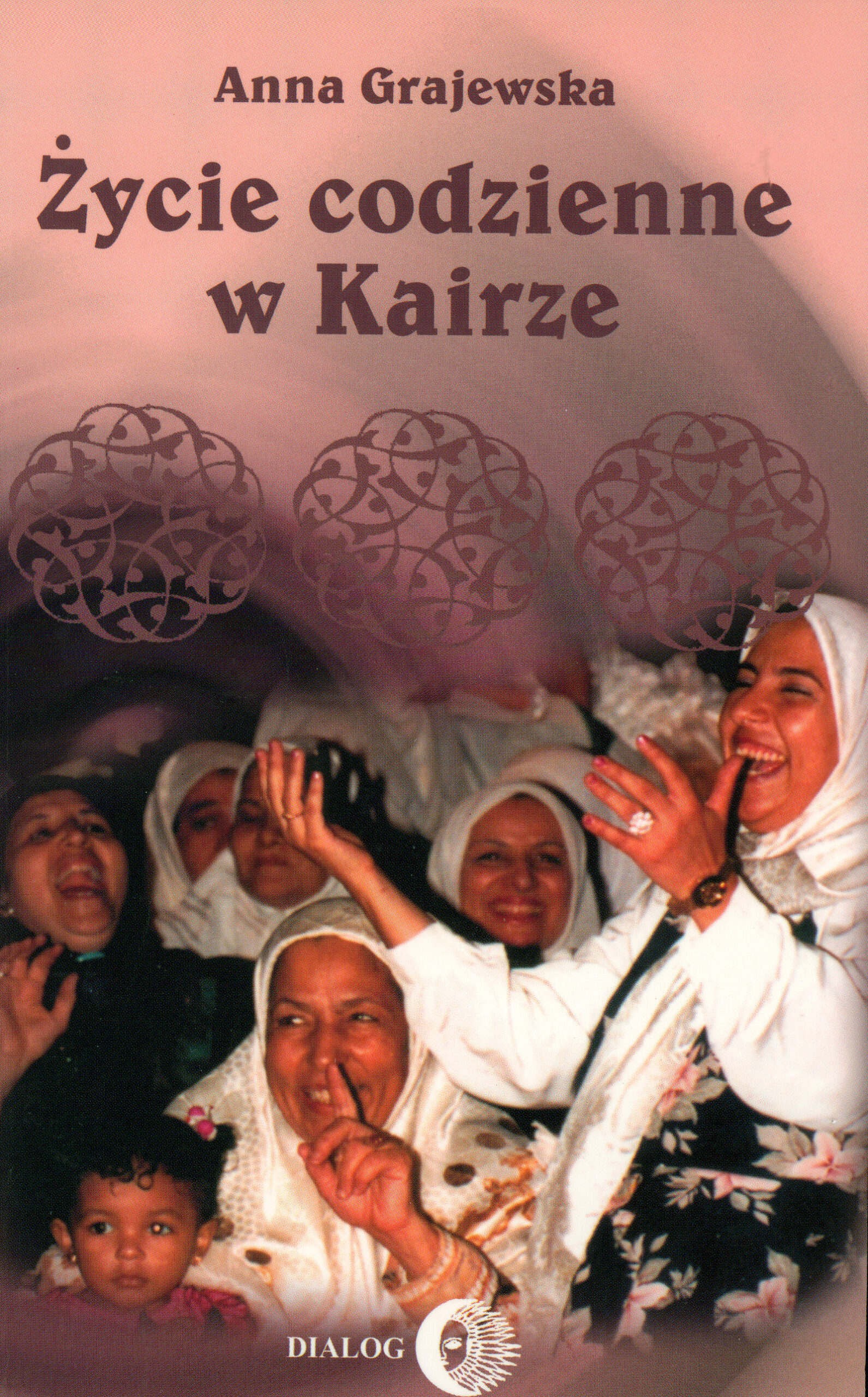 Tytuł: Życie codzienne w Kairze
Autor: Anna Grajewska
Wydawnictwo: Wydawnictwo Akademickie Dialog
Formaty: EPUB, MOBI
