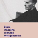 Tytuł: Życie i filozofia Ludwiga Wittgensteina
Autor: Katarzyna Gurczyńska-Sady, Wojciech Sady
Wydawnictwo: Wydawnictwo Naukowe PWN
Formaty: MOBI, EPUB