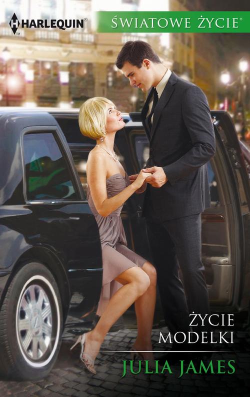 Tytuł: Życie modelki
Autor: Julia James
Wydawnictwo: Harlequin
Formaty: EPUB, MOBI
