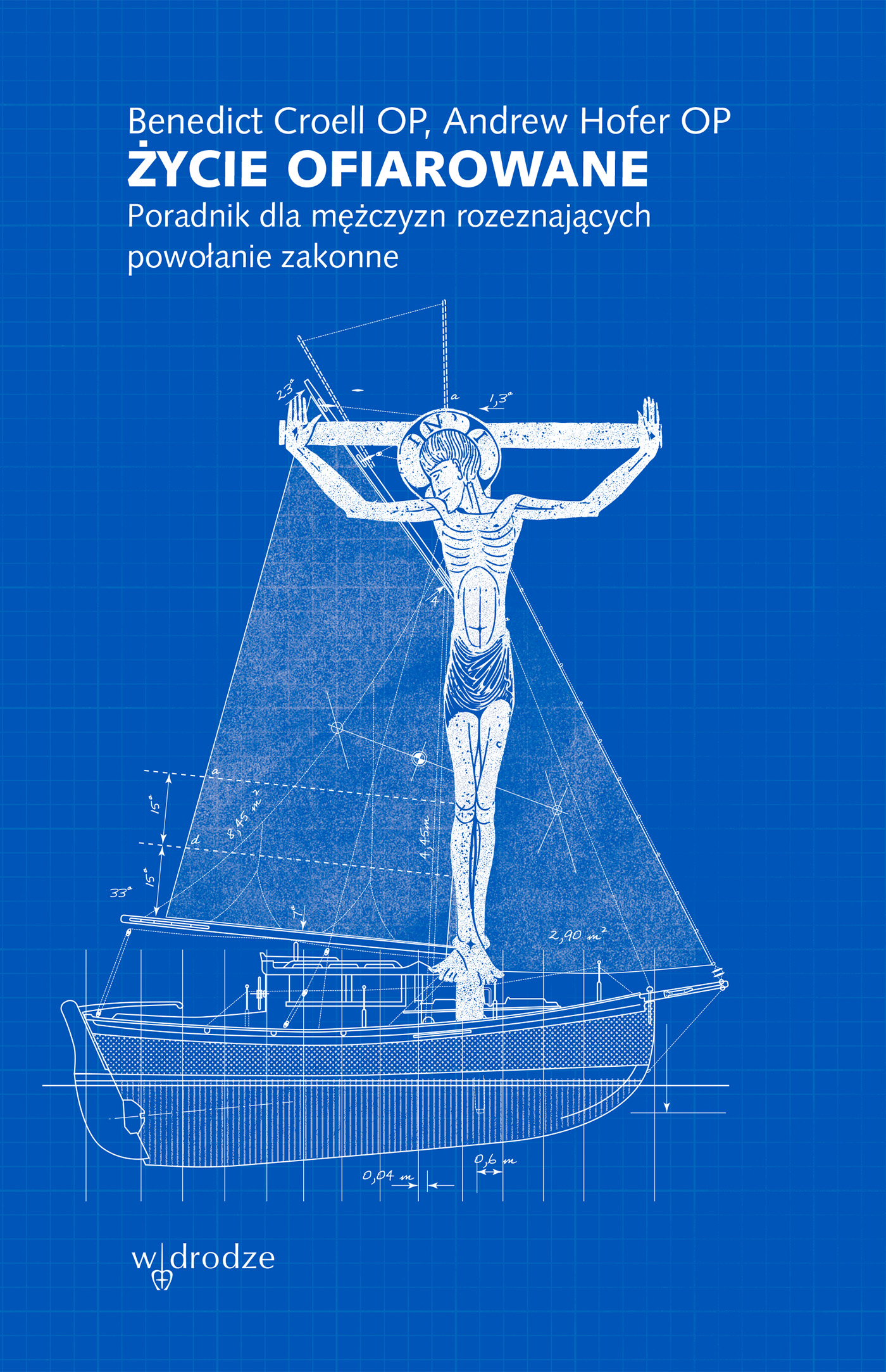 Tytuł: Życie ofiarowane. Poradnik dla mężczyzn rozeznających powołanie zakonne
Autor: Benedict Croell OP, Andrew Hofer OP
Wydawnictwo: W drodze
Formaty: EPUB, MOBI