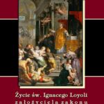 Tytuł: Życie św. Ignacego Loyoli założyciela zakonu Towarzystwa Jezusowego
Autor: Jan Badeni
Wydawnictwo: Armoryka
Formaty: EPUB, MOBI