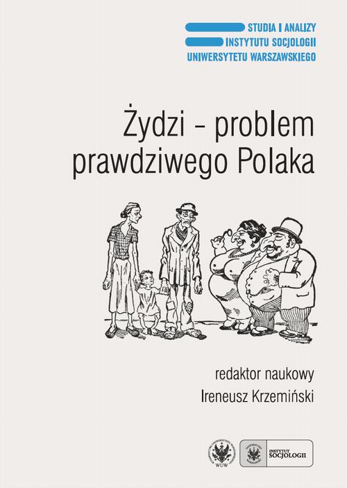 Tytuł: Żydzi - problem prawdziwego Polaka
Autor: 
Wydawnictwo: Wydawnictwa Uniwersytetu Warszawskiego
Formaty: MOBI, EPUB, PDF