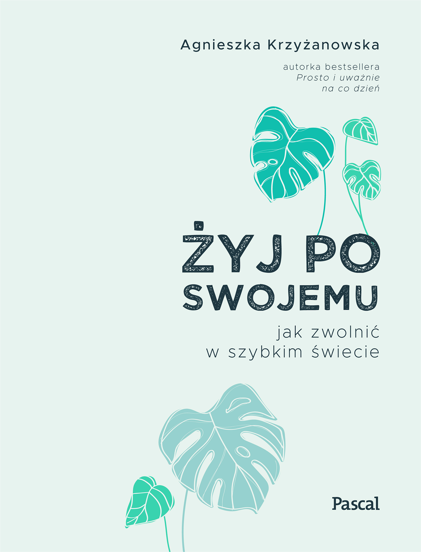 Tytuł: Żyj po swojemu. Jak zwolnić w szybkim świecie
Autor: Agnieszka Krzyżanowska
Wydawnictwo: Pascal e-booki
Formaty: EPUB, MOBI