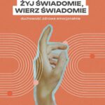 Tytuł: Żyj świadomie, wierz świadomie
Autor: Irmina Wolniak
Wydawnictwo: WAM
Formaty: MOBI, EPUB