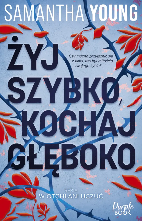 Żyj szybko, kochaj głęboko — okładka e-booka