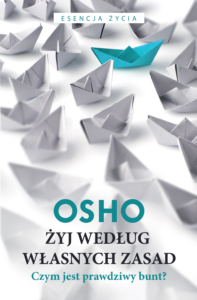 Żyj według własnych zasad. Czym jest prawdziwy bunt? — okładka e-booka