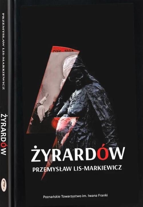 Tytuł: Żyrardów
Autor: Przemysław Lis-Markiewicz
Wydawnictwo: India Cosmetics Europe
Formaty: MOBI, EPUB, PDF