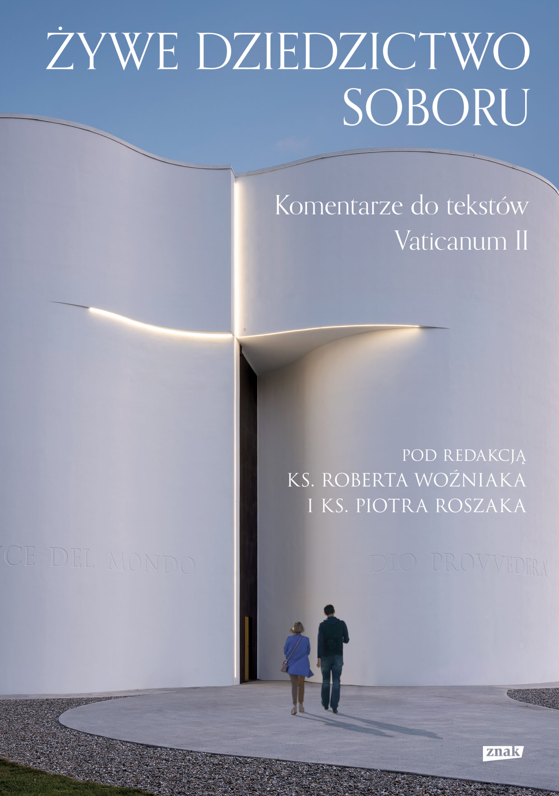 Tytuł: Żywe dziedzictwo Soboru. Komentarz do tekstów Vaticanum II
Autor: ks. Robert Woźniak, Piotr Roszak
Wydawnictwo: Znak Wizerunkowe
Formaty: EPUB, MOBI