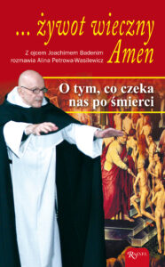 ... żywot wieczny. Amen. O tym, co czeka nas po śmierci — okładka e-booka