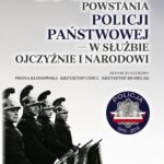 100. rocznica powstania Policji Państwowej – w służbie Ojczyźnie i Narodowi — okładka e-booka