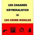 100 Zagadek Kryminalnych – 100 Crime Riddles — okładka e-booka