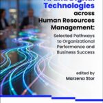 AI and Digital Technologies across Human Resources Management: Selected Pathways to Organizational Performance and Business Success — okładka e-booka