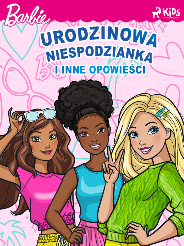 Barbie – Urodzinowa niespodzianka i inne opowieści — okładka e-booka