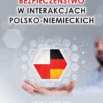 Bezpieczenstwo w interakcjach polsko - niemieckich — okładka e-booka