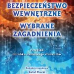 BEZPIECZEŃSTWO WEWNĘTRZNE. WYBRANE ZAGADNIENIA. PRZEGLĄD DOROBKU NAUKOWEGO STUDENTÓW — okładka e-booka