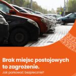 Brak miejsc postojowych to zagrożenie. Jak parkować bezpiecznie? — okładka e-booka