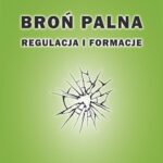 Broń palna. Regulacja i formacje — okładka e-booka