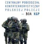 Centralny pododdział kontrterrorystyczny polskiej Policji – BOA KGP — okładka e-booka