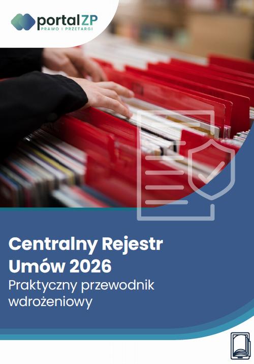 Centralny rejestr umów 2026 – praktyczny przewodnik wdrożeniowy — okładka e-booka