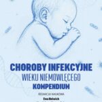 Choroby infekcyjne wieku niemowlęcego — okładka e-booka