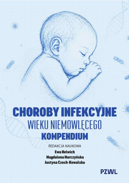 Choroby infekcyjne wieku niemowlęcego — okładka e-booka