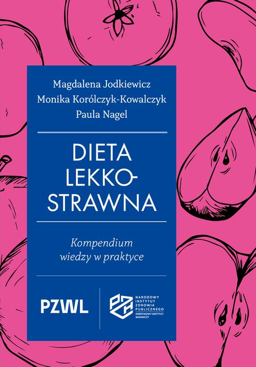 Dieta lekkostrawna. Kompendium wiedzy w praktyce — okładka e-booka