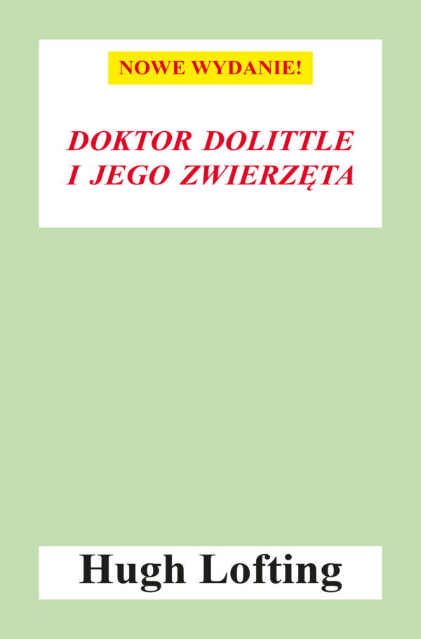 Doktor Dolittle i jego zwierzęta (nowe wyd.) — okładka e-booka