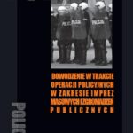 Dowodzenie w trakcie operacji policyjnych w zakresie imprez masowych i zgromadzeń publicznych — okładka e-booka