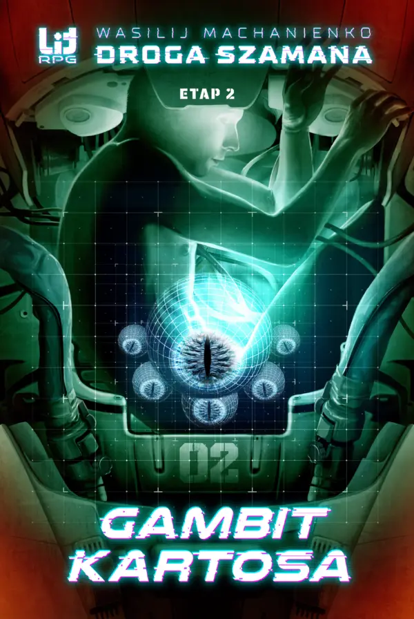 Droga Szamana (#2). Droga Szamana. Etap 2: Gambit Kartosa — okładka e-booka