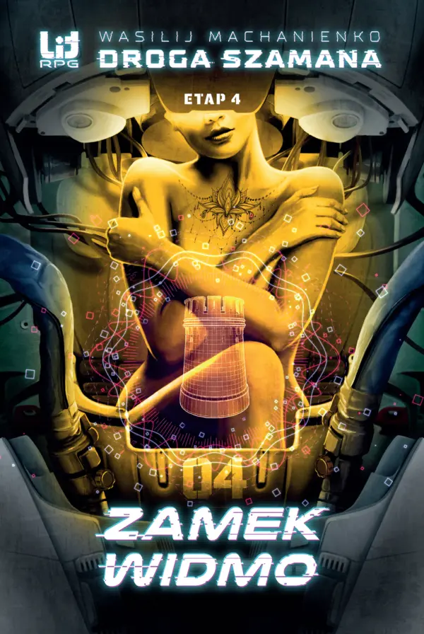 Droga Szamana (#4). Droga Szamana. Etap 4: Zamek Widmo — okładka e-booka