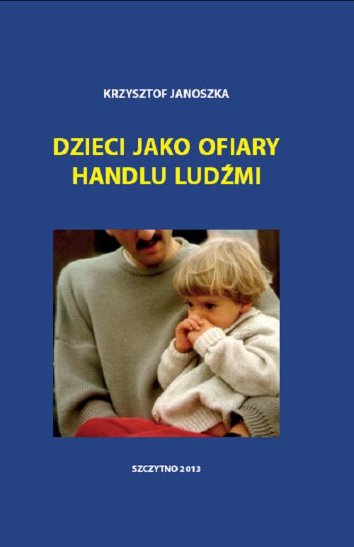 Dzieci jako ofiary handlu ludźmi — okładka e-booka