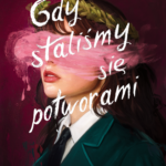 Gdy staliśmy się potworami — okładka e-booka