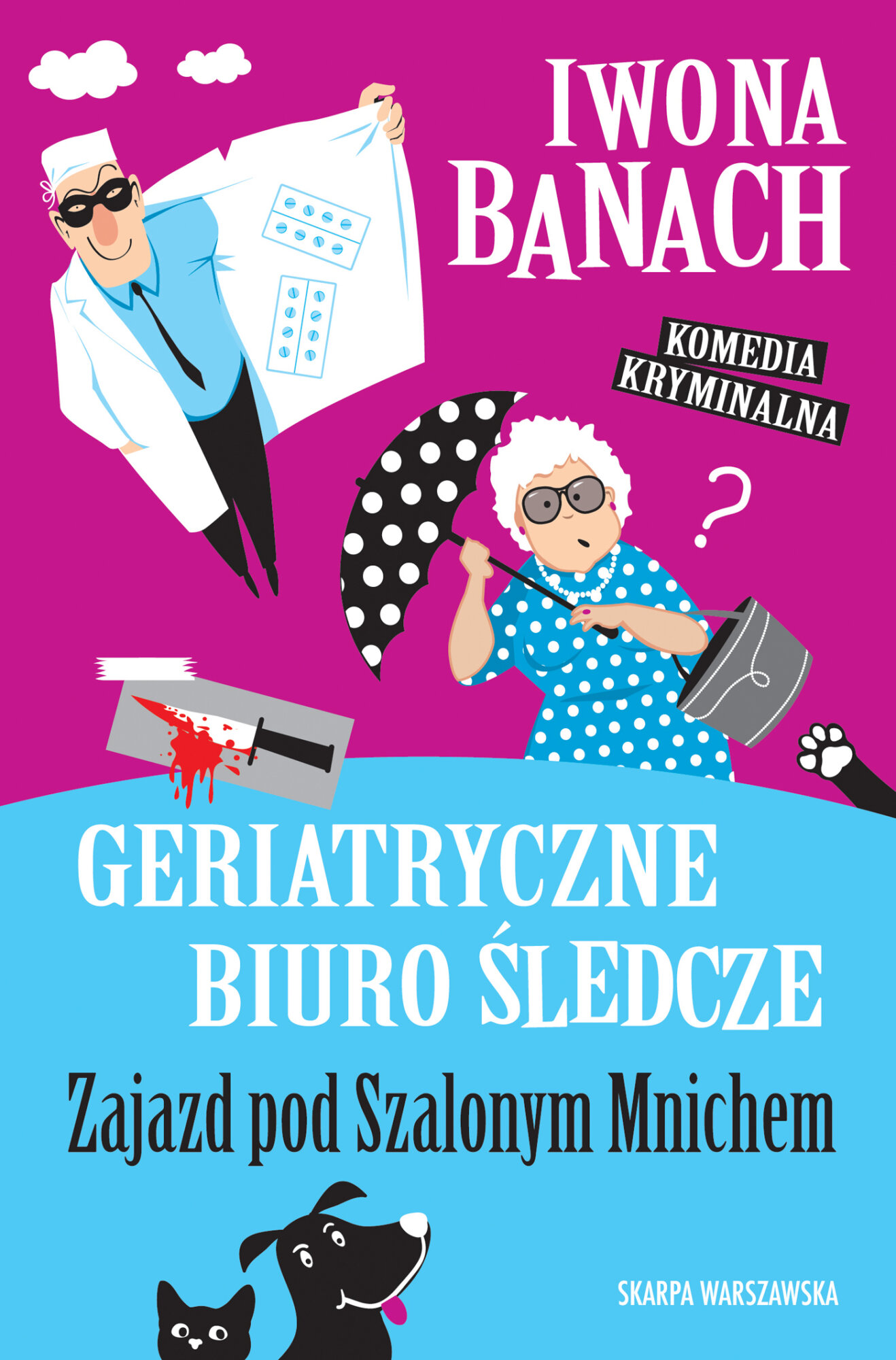 Geriatryczne biuro śledcze. Zajazd pod Szalonym Mnichem — okładka e-booka