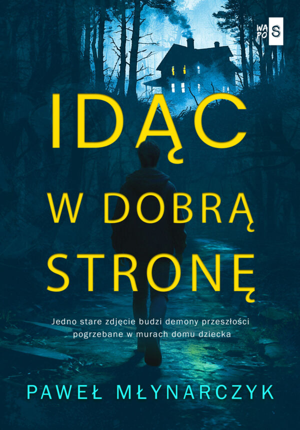 Idąc w dobrą stronę — okładka e-booka