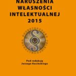 Internetowe naruszenia własności intelektualnej 2015 — okładka e-booka