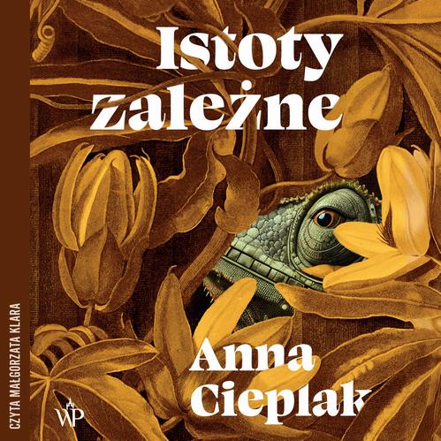 Istoty zależne — okładka audiobooka