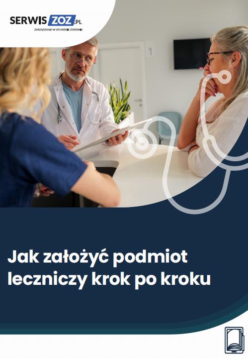 Jak założyć podmiot leczniczy krok po kroku? — okładka e-booka