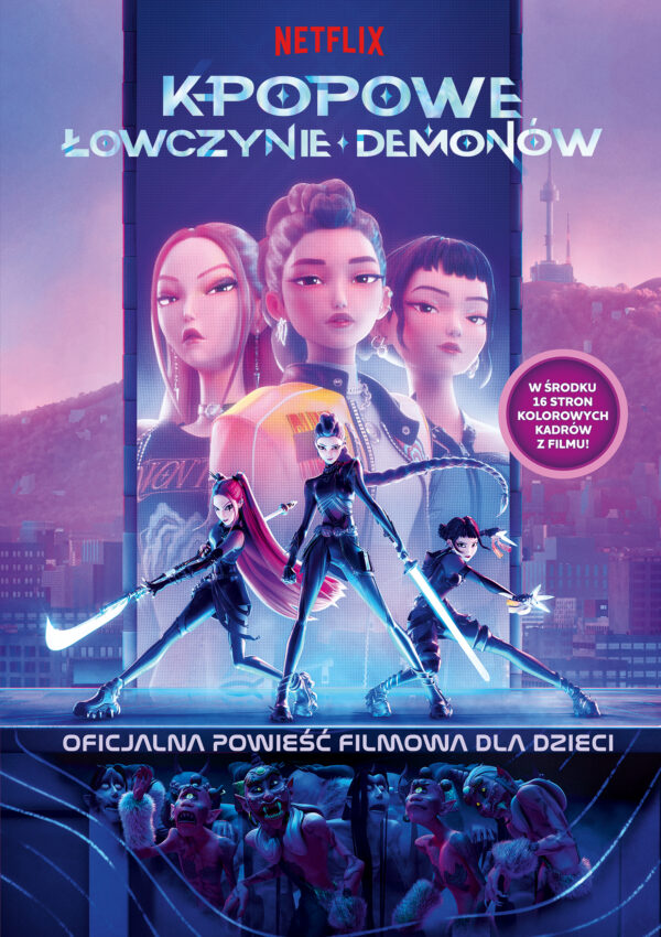 K-popowe łowczynie demonów. Oficjalna powieść filmowa dla dzieci — okładka e-booka